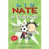 Big Nate: In Your Face! (PEIRCE LINCOLN)(Brožovaná) Big Nate: In Your Face! (PEIRCE LINCOLN)(Brožovaná)