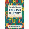 How to Speak English Fluently How to Speak English Fluently