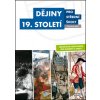 Dějiny 19. století pro střední školy Pracovní sešit
