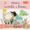 Pohlaď si zvířata z farmy - Svojtka&Co. Pohlaď si zvířata z farmy - Svojtka&Co.