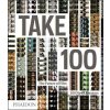 Take 100 - Phaidon Take 100 - Phaidon