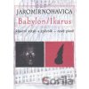 Jaromír Nohavica: Babylon/Ikarus - G + W Jaromír Nohavica: Babylon/Ikarus - G + W