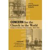 Concern for the Church in the World (Laura Schmidt Roberts)(Brožovaná) Concern for the Church in the World (Laura Schmidt Roberts)(Brožovaná)