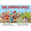Kde zvířátka bydlí - Jarmila Urbánková Kde zvířátka bydlí - Jarmila Urbánková