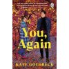 You, Again - Kate Goldbeck, Penguin You, Again - Kate Goldbeck, Penguin