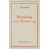 Breaking and Entering (Don Gillmor)(Brožovaná) Breaking and Entering (Don Gillmor)(Brožovaná)