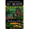 Death of an Addict Death of an Addict