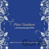 Petra Vraňáková a Technic: Slovenské ľudové piesne v úpravách Štefana Molotu - Petra Vraňáková a Technic Petra Vraňáková a Technic: Slovenské ľudové piesne v úpravách Štefana Molotu - Petra Vraňáková a Technic