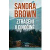 Ztraceni v divočině (Sandra Brown) Ztraceni v divočině (Sandra Brown)