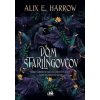Dom Starlingovcov - Alix E. Harrow Dom Starlingovcov - Alix E. Harrow