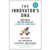Innovator's DNA, Updated, with a New Preface (Jeff Dyer,Hal Gregersen,Clayton M. Christensen)(Pevná) Innovator's DNA, Updated, with a New Preface (Jeff Dyer,Hal Gregersen,Clayton M. Christensen)(Pevná)