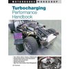 Turbocharging Performance Handbook (Jeff Hartman)(Brožovaná) Turbocharging Performance Handbook (Jeff Hartman)(Brožovaná)