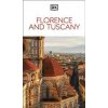DK Florence and Tuscany - DK Travel, Dorling Kindersley Ltd DK Florence and Tuscany - DK Travel, Dorling Kindersley Ltd