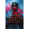 Kráľovná vetra a tmy - Cassandra Clare Kráľovná vetra a tmy - Cassandra Clare