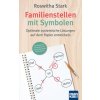 Familienstellen mit Symbolen (Roswitha Stark)(Brožovaná) Familienstellen mit Symbolen (Roswitha Stark)(Brožovaná)