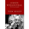 Simon Wiesenthal - Tom Segev Simon Wiesenthal - Tom Segev