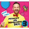 Jaroš Miro: Pesničky pre (ne)poslušné deti 3 - CD Jaroš Miro: Pesničky pre (ne)poslušné deti 3 - CD