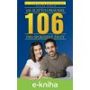 E-kniha 106 zlatých pravidel pro spokojený život - Richard Templar E-kniha 106 zlatých pravidel pro spokojený život - Richard Templar