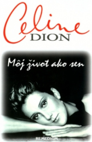 Môj život ako sen - Celine Dion