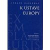 K ústave Európy - Habermas Jürgen K ústave Európy - Habermas Jürgen