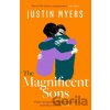 The Magnificent Sons - Justin Myers The Magnificent Sons - Justin Myers