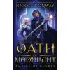 Oath of Moonlight (Nicole Conway)(Brožovaná) Oath of Moonlight (Nicole Conway)(Brožovaná)