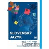 Slovenský jazyk pre 1. – 4. ročník stredných škôl - K. Hincová, A. Húsková Slovenský jazyk pre 1. – 4. ročník stredných škôl - K. Hincová, A. Húsková