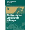 Biodiversity and Conservation in Europe (David L. Hawksworth,Alan T. Bull)(Brožovaná) Biodiversity and Conservation in Europe (David L. Hawksworth,Alan T. Bull)(Brožovaná)