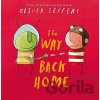 The Way Back Home - Oliver Jeffers The Way Back Home - Oliver Jeffers