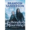 BANDS OF MOURNING (Brandon Sanderson)() BANDS OF MOURNING (Brandon Sanderson)()