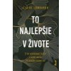 To najlepšie v živote - Lombardo Claire To najlepšie v živote - Lombardo Claire