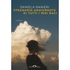 Stradario aggiornato di tutti i miei baci (Daniela Ranieri)() Stradario aggiornato di tutti i miei baci (Daniela Ranieri)()