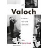 Jiří Valoch: kurátor teoretik sběratel - Musilová Helena Jiří Valoch: kurátor teoretik sběratel - Musilová Helena