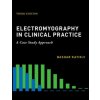 Electromyography in Clinical Practice (Katirji,Bashar (Prof,Case Western Reserve University))(Pevná) Electromyography in Clinical Practice (Katirji,Bashar (Prof,Case Western Reserve University))(Pevná)
