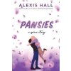 Pansies - Alexis Hall Pansies - Alexis Hall