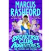 The Breakfast Club Adventures: The Treasure Hunt Monster - Marcus Rashford The Breakfast Club Adventures: The Treasure Hunt Monster - Marcus Rashford