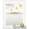 Pálava - o dvě deci výš (3. aktualizovaný dotisk) | Otto Dušek Pálava - o dvě deci výš (3. aktualizovaný dotisk) | Otto Dušek