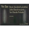 Deset chorálních předeher Deset chorálních předeher