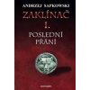 Zaklínač I. - Poslední přání Zaklínač I. - Poslední přání