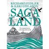 Saga Land: The Island Of Stories At The Edge Of The World Saga Land: The Island Of Stories At The Edge Of The World