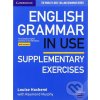 English Grammar in Use - Supplementary Exercises Book with Answers - Louise Hashemi, Raymond Murphy