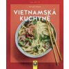 Vietnamská kuchyně - Nico Stanitzok Vietnamská kuchyně - Nico Stanitzok
