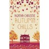 AUTUMN CHILLS AUTUMN CHILLS