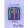 Zlatý kľúč - Eva Helexová Zlatý kľúč - Eva Helexová