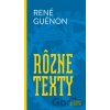 Rôzne texty - René Guénon Rôzne texty - René Guénon