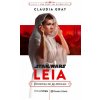 LEIA PRINCESA DE ALDERAAN (Claudia Gray)(Pevná) LEIA PRINCESA DE ALDERAAN (Claudia Gray)(Pevná)