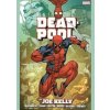 Deadpool - Joe Kelly, James Felder, Marvel Deadpool - Joe Kelly, James Felder, Marvel