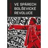 Ve spárech bolševické revoluce - Karel Richter Ve spárech bolševické revoluce - Karel Richter