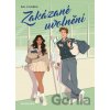 Zakázané uvolnění - Khabra Bal Zakázané uvolnění - Khabra Bal