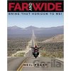 Far and Wide - Neil Peart Far and Wide - Neil Peart